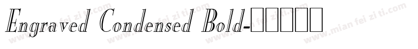 Engraved Condensed Bold字体转换